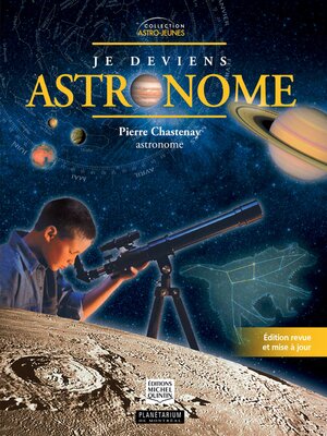 cover image of Je deviens astronome